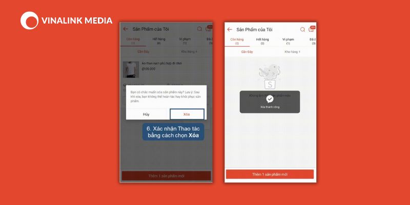 Bước 6: Nhấn “Xóa” ở bảng thông báo để xác nhận và hoàn tất xóa sản phẩm
